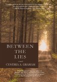 Between the Lies: A Novel Volume 3