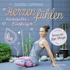 Herzen fühlen - Cammann, Sandra