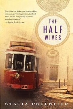 The Half Wives - Pelletier, Stacia