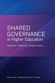 Shared Governance in Higher Education, Volume 1