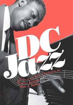 DC Jazz: Stories of Jazz Music in Washington, DC
