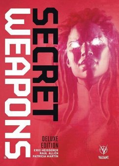 Secret Weapons Deluxe Edition - Heisserer, Eric