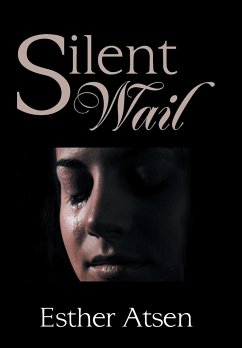 Silent Wail - Atsen, Esther