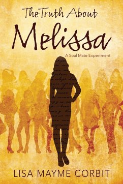 The Truth About Melissa - Corbit, Lisa Mayme