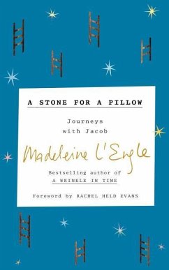 A Stone for a Pillow - L'Engle, Madeleine