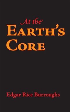 At the Earth's Core - Burroughs, Edgar Rice