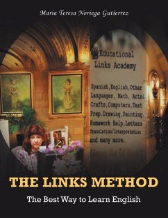 The Links Method: The Best Way to Learn English - Gutíerrez, Maria Teresa Noriega