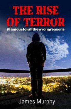 The Rise Of Terror - Murphy, James