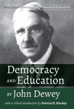 Democracy and Education by John Dewey - Dewey, John