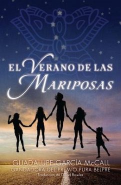 El Verano de Las Mariposas - McCall, Guadalupe García