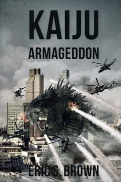 Kaiju Armegeddon - Brown, Eric S.