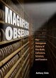 Magnificent Obsession: The Outrageous... - Bild 1