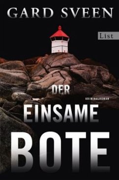 Der einsame Bote / Kommissar Tommy Bergmann Bd.3 - Sveen, Gard