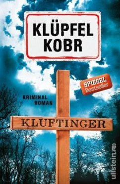 Kluftinger / Kommissar Kluftinger Bd.10 - Klüpfel, Volker;Kobr, Michael