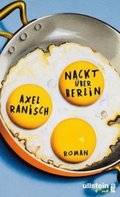 Nackt über Berlin - Ranisch, Axel
