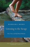 Listening to the Savage (eBook, ePUB)