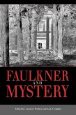 Faulkner and Mystery (eBook, ePUB)