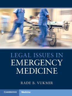 Legal Issues in Emergency Medicine - Vukmir, Rade B.