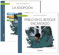 La adopción : guía ; Pablo en el bosque encantado : cuento - Múgica Flores, Javier Jesús; Montero Martínez, Yolanda