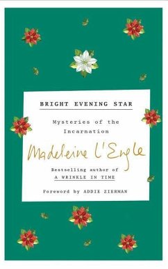Bright Evening Star - L'Engle, Madeleine