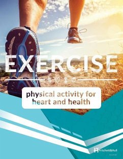 Exercise: Physical Activity for Heart & Health - Fletcher, Gerald F.; Cantwell, John D.; Fletcher, Barbara J.