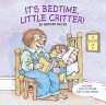 It's Bedtime, Little Critter! (Little... - Bild 1