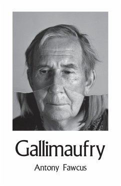 Gallimaufry - Fawcus, Antony