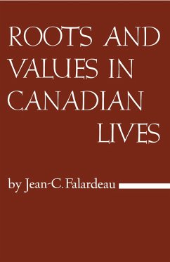 Roots and Values in Canadian Lives - Falardeau, Jean-Charles
