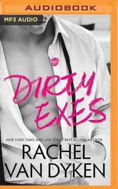 Dirty Exes - Dyken, Rachel Van