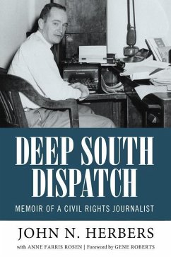 Deep South Dispatch - Herbers, John N