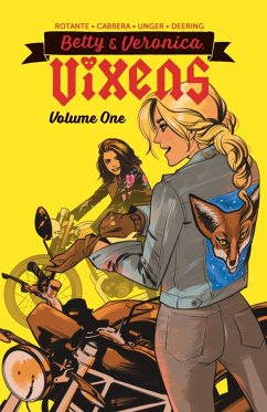 Betty & Veronica: Vixens Vol. 1 - Rotante, Jamie Lee