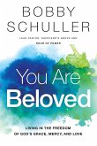 You Are Beloved
