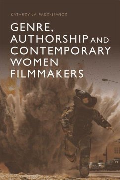 Genre, Authorship and Contemporary Women Filmmakers - Paszkiewicz, Katarzyna