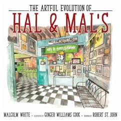 The Artful Evolution of Hal & Mal's - White, Malcolm