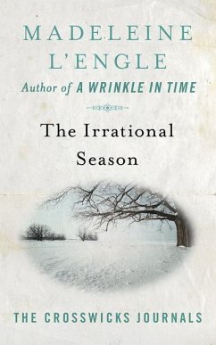 The Irrational Season - L'Engle, Madeleine