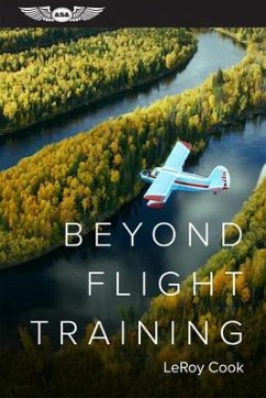 Beyond Flight Training - Cook, Leroy