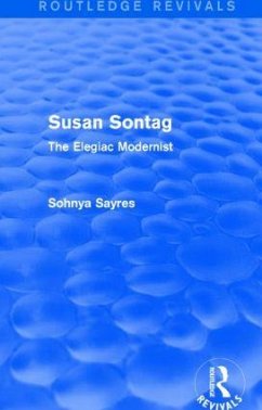 Susan Sontag (Routledge Revivals) - Sayres, Sohnya