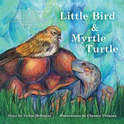 Little Bird and Myrtle Turtle - McEntire, Vickie Ray