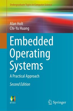 Embedded Operating Systems - Holt, Alan;Huang, Chi-Yu