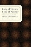 Body of Victim, Body of Warrior (eBook, ePUB)