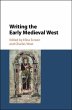 Writing the Early Medieval West - Bild 1