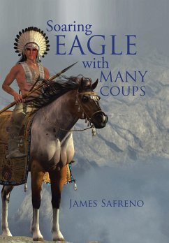 Soaring Eagle with Many Coups - Safreno, James