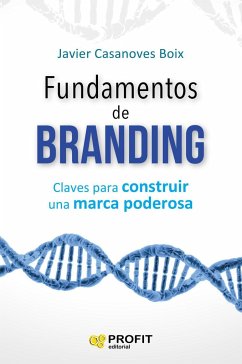 Fundamentos de branding - Casanoves Boix, Javier