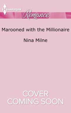 Marooned with the Millionaire - Milne, Nina