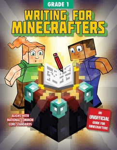 Writing for Minecrafters: Grade 1 - Sky Pony Press