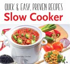 Slow Cooker: Quick & Easy Recipes