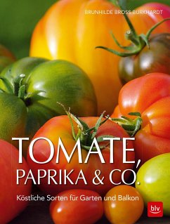Tomate, Paprika & Co - Bross-Burkhardt, Brunhilde