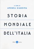 Storia mondiale dell'Italia Storia mondiale dell'Italia