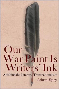 Our War Paint Is Writers' Ink - Spry, Adam