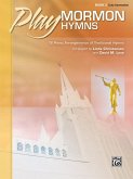 Play Mormon Hymns, Bk 3